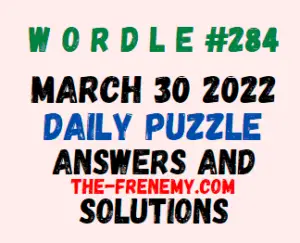 Wordle March 30 2022 Answers Puzzle 284