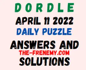 Dordle April 11 2022 Answers Puzzle Today