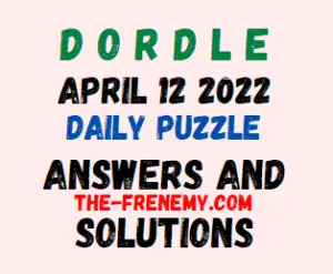 Dordle April 12 2022 Answers Puzzle Today
