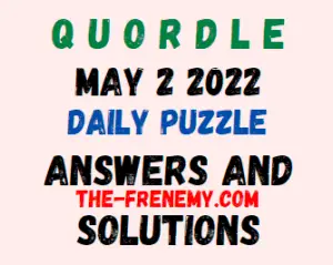 Quordle Answer Today May 2 2022 Solution