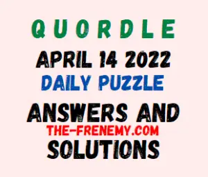 Quordle April 14 2022 Answers Puzzle Today