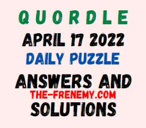 Quordle April 17 2022 Answers Puzzle