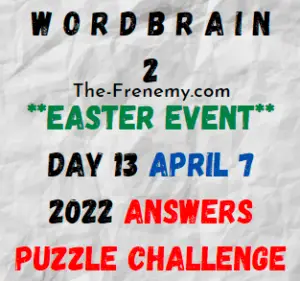 WordBrain 2 Easter Event Day 13 April 7 2022 Answers Puzzle