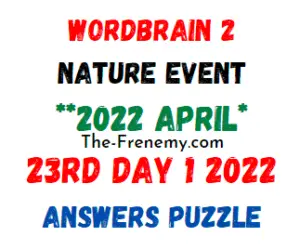 WordBrain 2 Nature Event Day 1 April 23 2022 Answers Puzzle