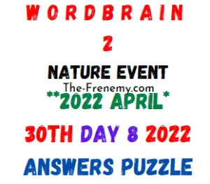 WordBrain 2 Nature Event Day 8 April 30 2022 Answers Puzzle