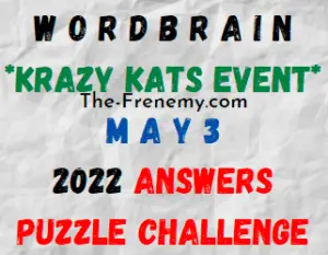 WordBrain Krazy Kats Event May 3 2022 Answers Puzzle