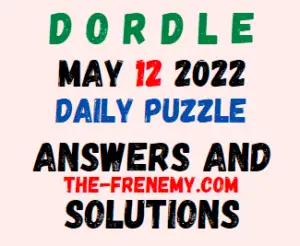 Dordle May 12 2022 Answer for Today