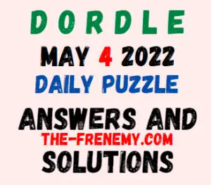 Dordle May 4 2022 Answer for Today