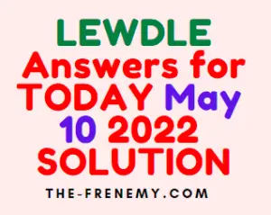 Lewdle May 10 2022 Answer for Today