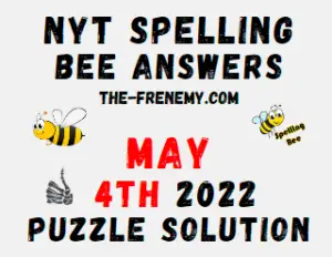 NYT Bee May 4 2022 Answers Puzzle and Solution