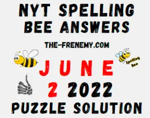 Nyt Bee June 2 2022 Answers Puzzle Today