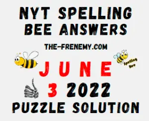 Nyt Bee June 3 2022 Answers Puzzle Today