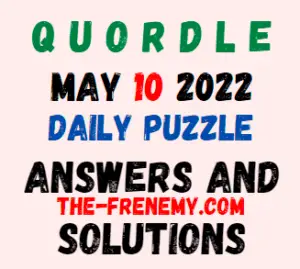 Quordle May 10 2022 Answer for Today