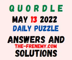 Quordle May 13 2022 Answer for Today