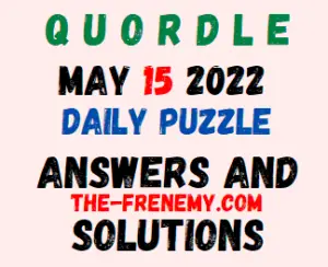 Quordle May 15 2022 Answer for Today