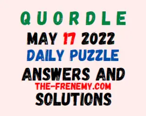 Quordle May 17 2022 Answers Puzzle Today