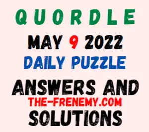 Quordle May 9 2022 Answer for Today