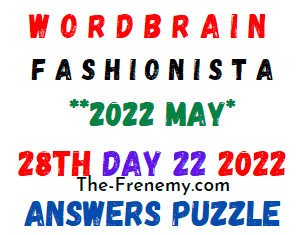 WordBrain Fashionista Day 22 May 28 2022 Answers Puzzle