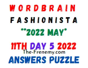 WordBrain Fashionista Event Day 5 May 11 2022 Answers