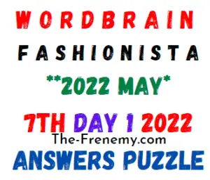 Wordbrain Fashionista Event Day 1 may 7 2022 Answers Puzzle