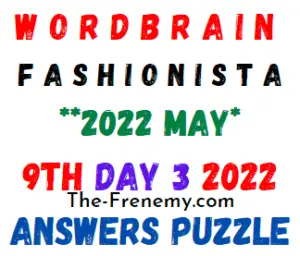 Wordbrain Fashionista Event Day 3 may 9 2022 Answers Puzzle