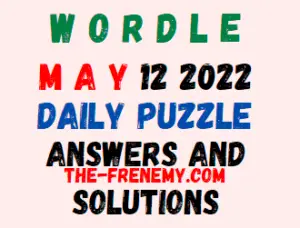 Wordle May 12 2022 Answer for Today