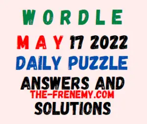 Wordle May 17 2022 Answer for Today