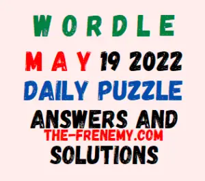 Wordle May 19 2022 Answer for Today
