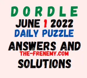Dordle June 1 2022 Answer for Today