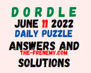 Dordle June 11 2022 Answers Puzzle and Solution for Today