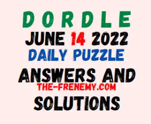 Dordle June 14 2022 Answers Puzzle and Solution for Today