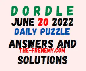 Dordle June 20 2022 Answers Puzzle and Solution