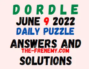 Dordle June 9 2022 Answers Puzzle and Solution for Today