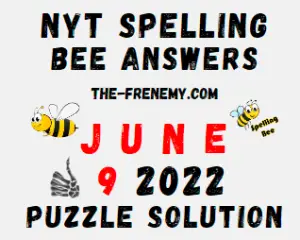 Nyt Bee June 9 2022 Answers Puzzle and Solution