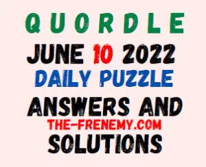 Quordle June 10 2022 Answers Puzzle and Solution for Today