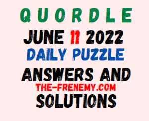 Quordle June 11 2022 Answers Puzzle and Solution for Today