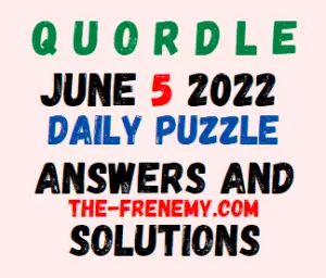 Quordle June 5 2022 Answer for Today