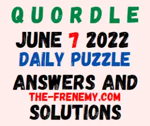 Quordle June 7 2022 Answer for Today