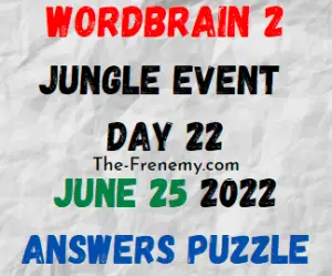 WordBrain 2 Jungle Event Day 22 June 25 2022 Answers Puzzle