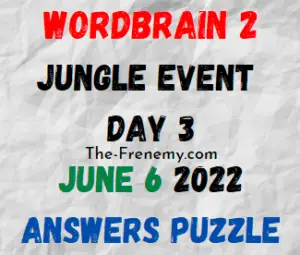 WordBrain 2 Jungle Event Day 3 June 6 2022 Answers Puzzle