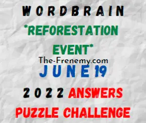 WordBrain Reforestation Event June 19 2022 Answers and Solution