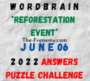 WordBrain Reforestation Event June 6 2022 Answers Puzzle Today