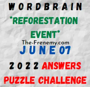 WordBrain Reforestation Event June 7 2022 Answers Puzzle Today
