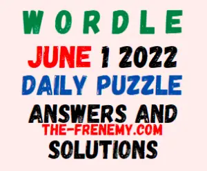 Wordle June 1 2022 Answer for Today
