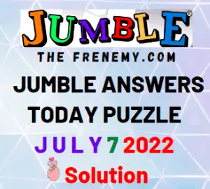 Daily Jumble July 7 2022 Answers Puzzle and Solution