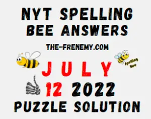 New York Times Spelling Bee July 12 2022 Answers