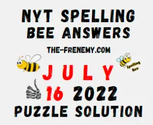 New York Times Spelling Bee July 16 2022 Answers