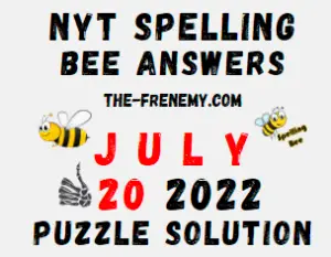 New York Times Spelling Bee July 20 2022 Answers