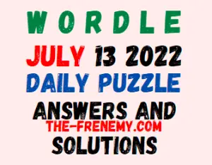 New York Times Wordle July 13 2022 Answers Puzzle