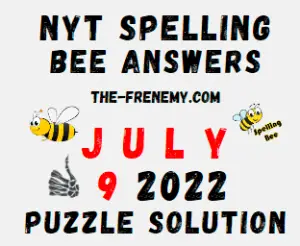 Nyt Spelling Bee July 9 2022 Answers Puzzle